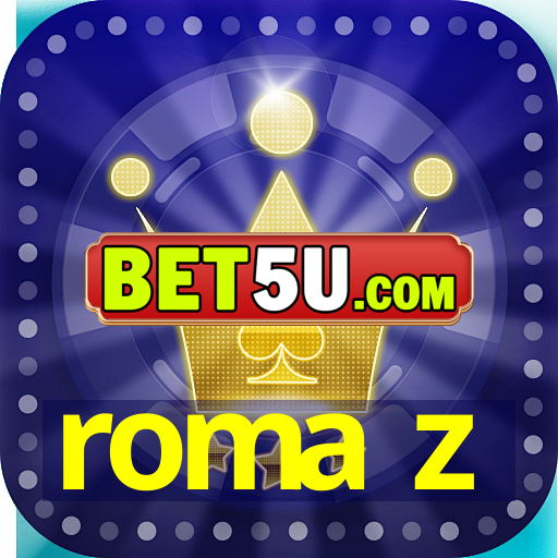 roma z